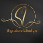 Signature Lifestyle