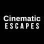 Cinematic Escapes