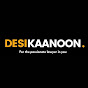 Desi Kaanoon