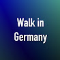 Walk in Germany