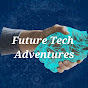 FutureTechAdventures