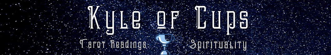 Kyle of Cups Banner