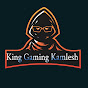 King Gaming Kamlesh