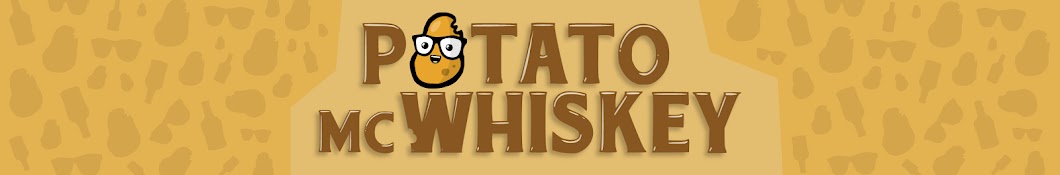 PotatoMcWhiskey