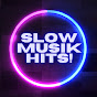 Slow Musik Hits