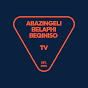 Abazingeli Belaphi Beqiniso TV