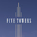 FIVE TOWERS