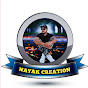 NAYAK CREATION