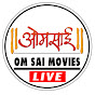 Omsai Movies