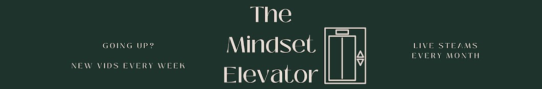 The Mindset Elevator Banner