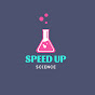 Speed Up Science