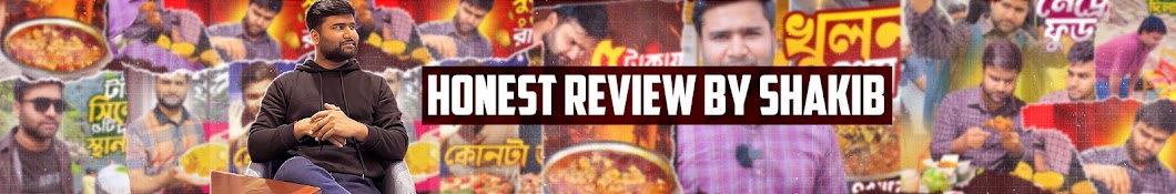 Honest Review By Shakib