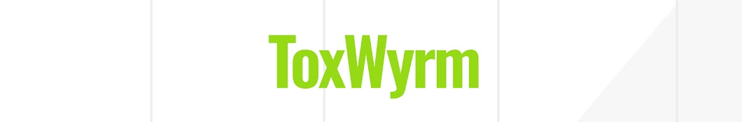 ToxWyrm