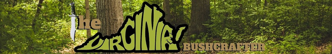 THE VIRGINIA BUSHCRAFTER