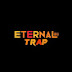 Eternal Trap!