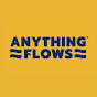 Anything Flows