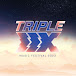 Triple X Music Festival