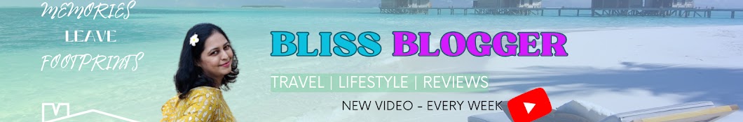 Bliss Blogger