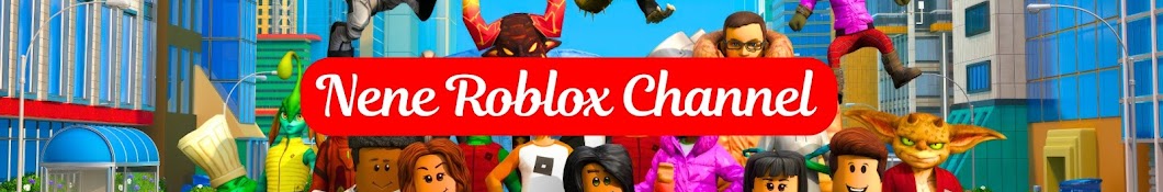 NeNe Roblox Channel