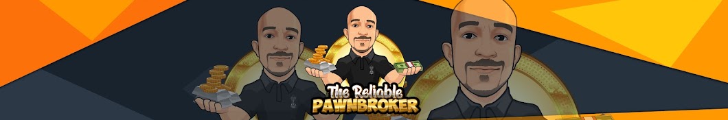 The Reliable Pawnbroker Banner