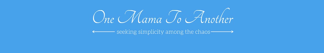 One Mama To Another Banner
