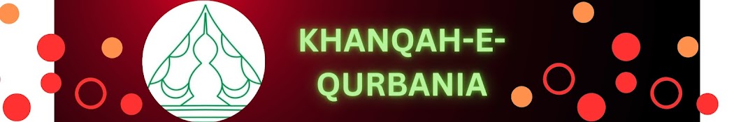 KHANQAH E QURBANIA