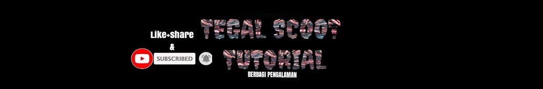 Tegal Scoot Tutorial