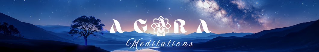 Agora Meditations 