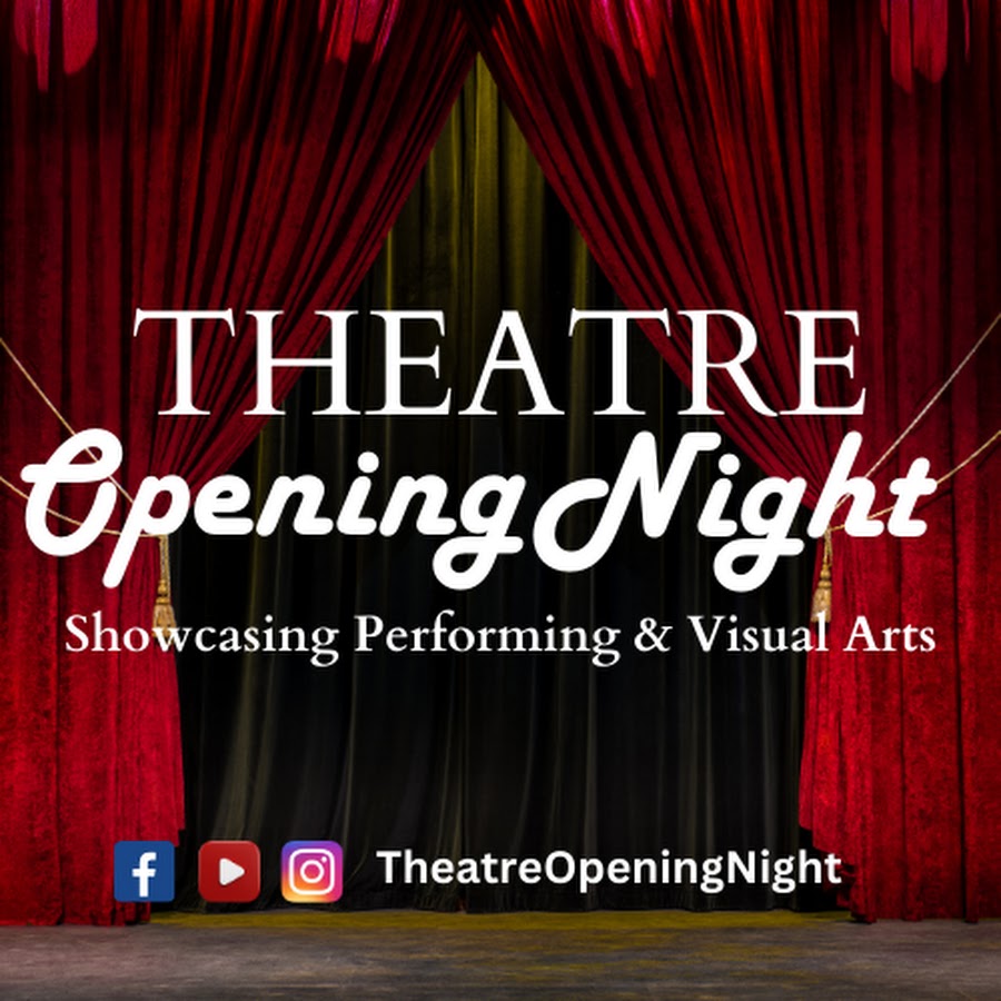 Opening Night - SEAWAY VALLEY THEATRE COMPANY