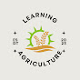 Learning Agriculture