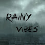 Rainy Vibes Music
