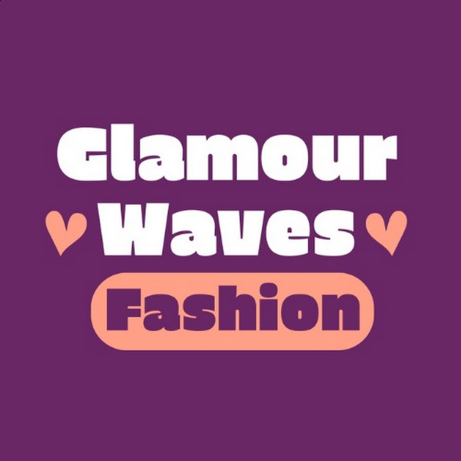 Glamour Waves