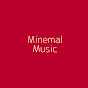 Minemal Music