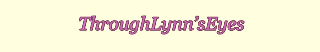ThroughLynn'sEyes Banner