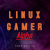 linux gamer alpha