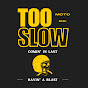 Too Slow Moto Co.