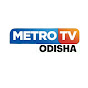 Metro TV Odisha