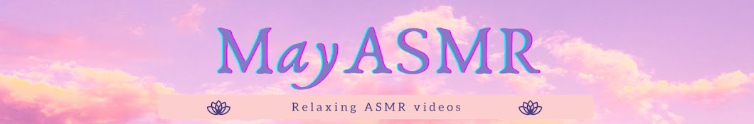 May ASMR