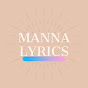 Manna Lyrics