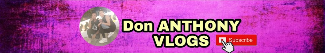 Don Anthony Vlogs