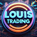 Trading Louis