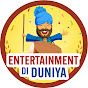 Entertainment Di Duniya