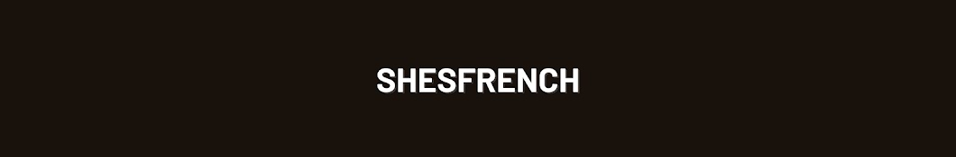 shesfrench Banner