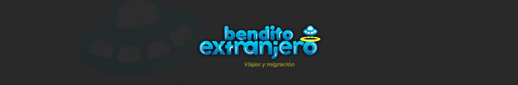 Bendito Extranjero Banner