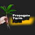 propagate farm