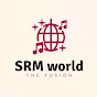 SRM world