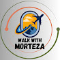 Walk with Morteza