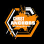 CHRIST ANCHORS