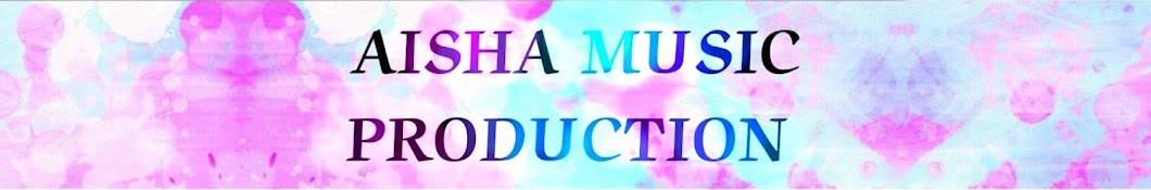 AISHA MUSIC PRODUCTION 🎸🎹