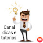 CANAL DICAS E TUTORIAIS